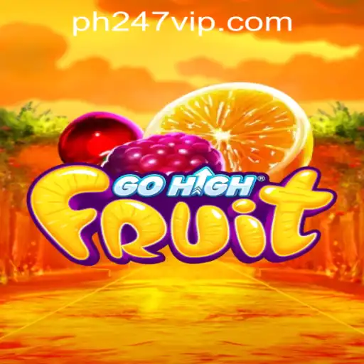 Discover GoHighFruit: The Thrilling Adventure of PH247 Online Games