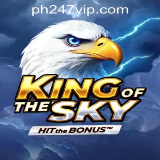 Explore the Thrilling World of KingOfTheSky: A New Era in PH247 Online Games