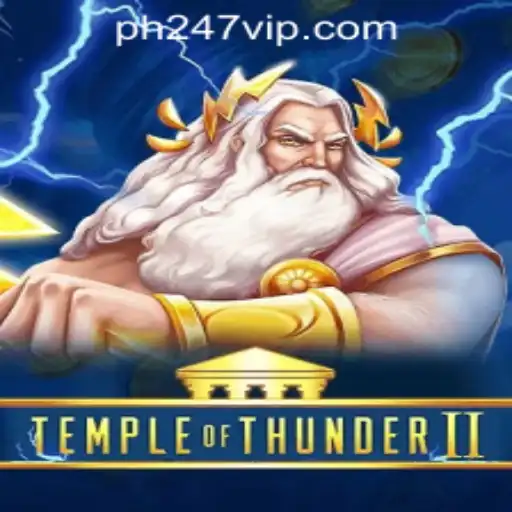 Exploring TempleofThunderII: The Thrilling World of PH247 Online Games